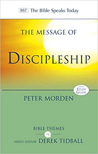 THE MESSAGE OF DISCIPLESHIP