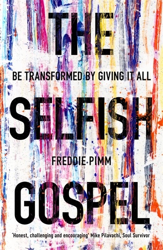 THE SELFISH GOSPEL