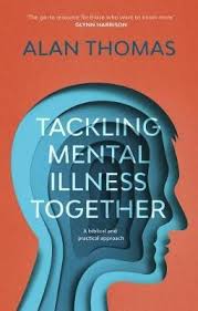 TACKLING MENTAL ILLNESS TOGETHER