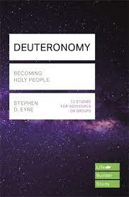 LBS - DEUTERONOMY BECOMING HOLY PEOPLE