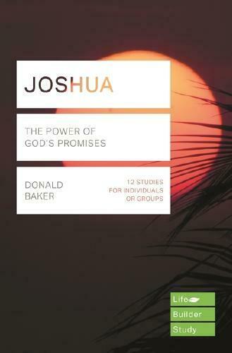 LIFE BUILDER STUDY: JOSHUA