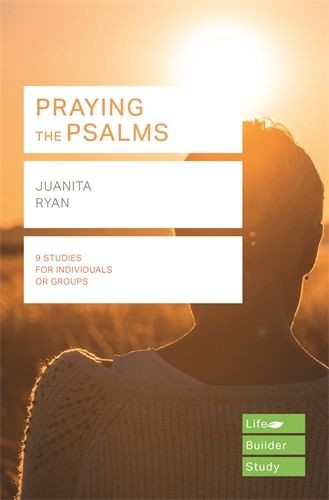 PRAYING THE PSALMS