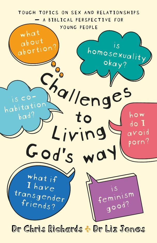 CHALLENGES TO LIVING GODS WAY