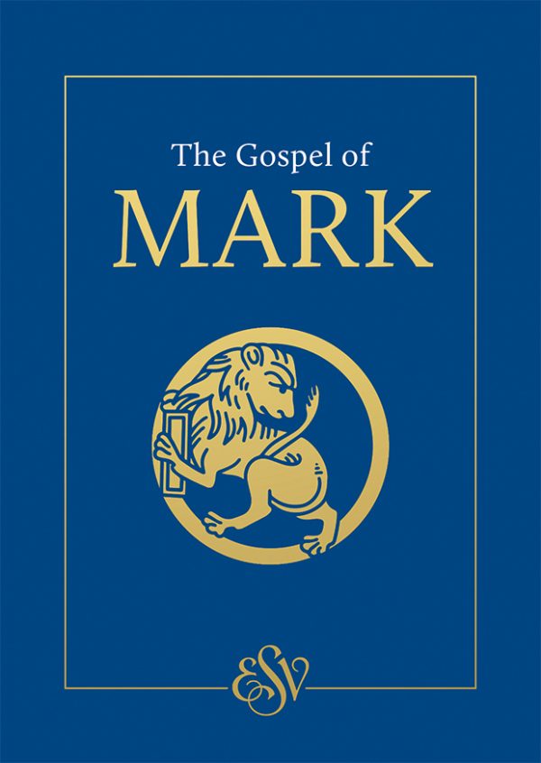 ESV GOSPEL OF MARK CATHOLIC EDITION
