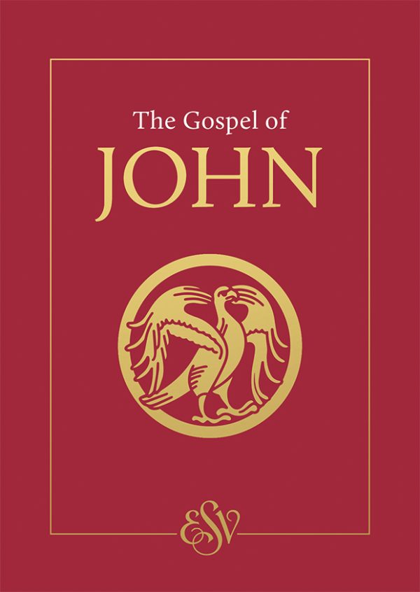 ESV GOSPEL OF JOHN CATHOLIC EDITION