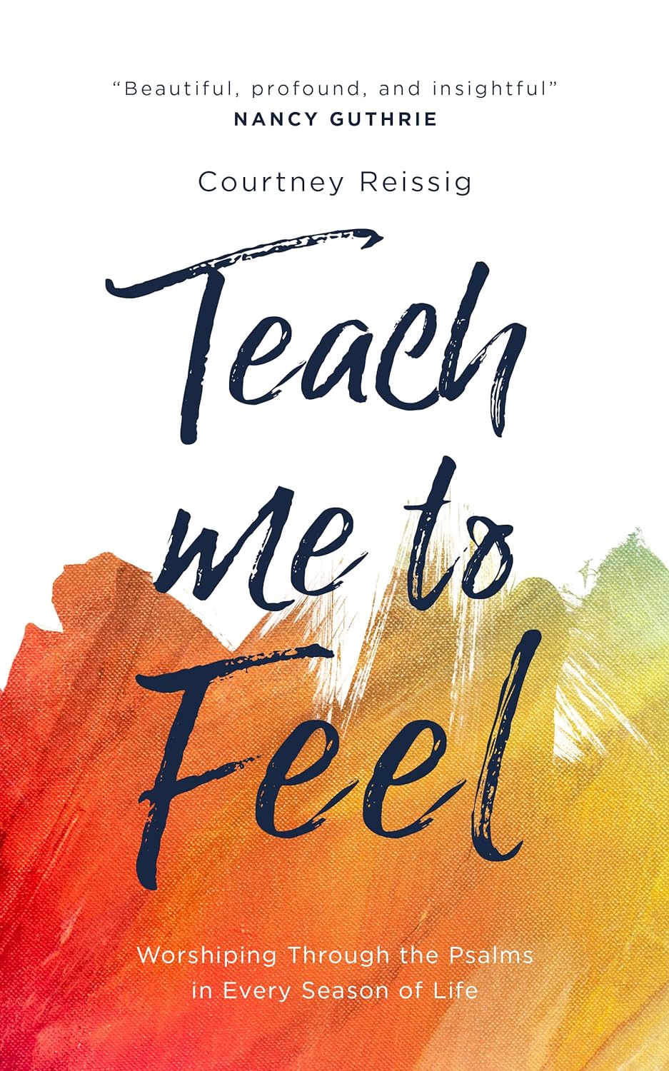 TEACH ME TO FEEL