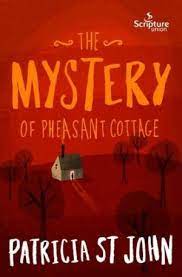 THE MYSTERY OF PHEASANT COTTAGE