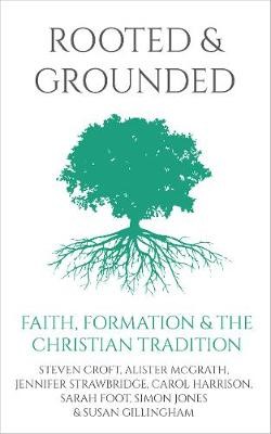 ROOTED AND GROUNDED