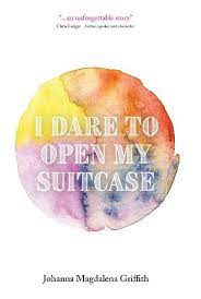 I DARE TO OPEN MY SUITCASE