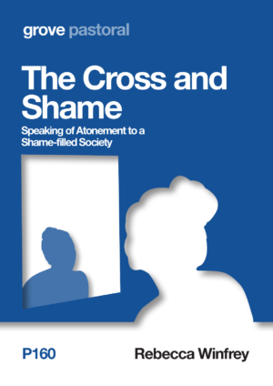 P160 THE CROSS AND SHAME