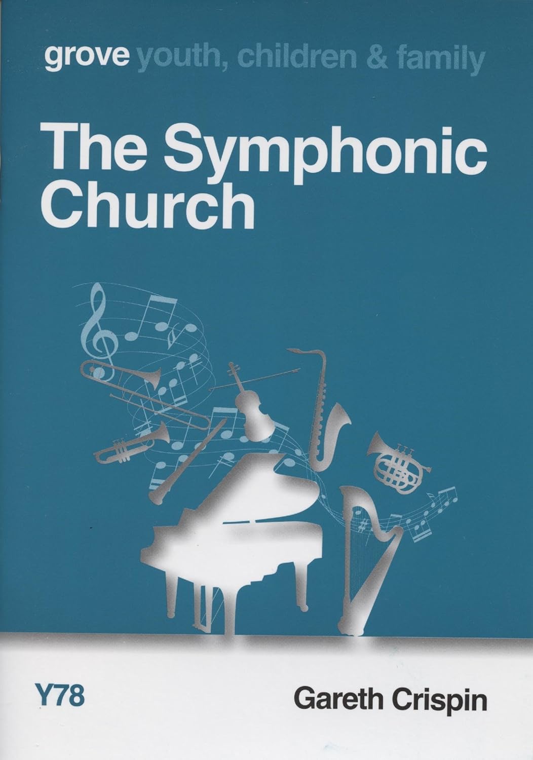 Y78 THE SYMPHONIC CHURCH