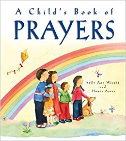 A CHILDS BOOK OF PRAYERS HB