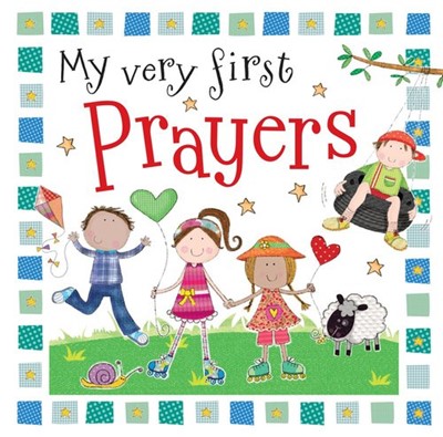 MY VERY FIRST PRAYERS