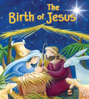 THE BIRTH OF JESUS