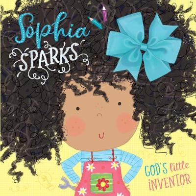 SOPHIA SPARKS GODS LITTLE INVENTOR