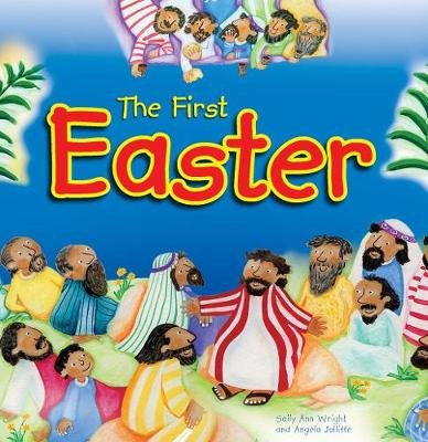 THE FIRST EASTER