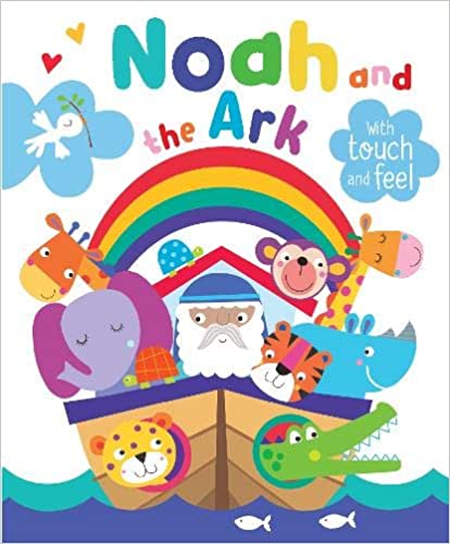 NOAH AND THE ARK TOUCH & FEEL