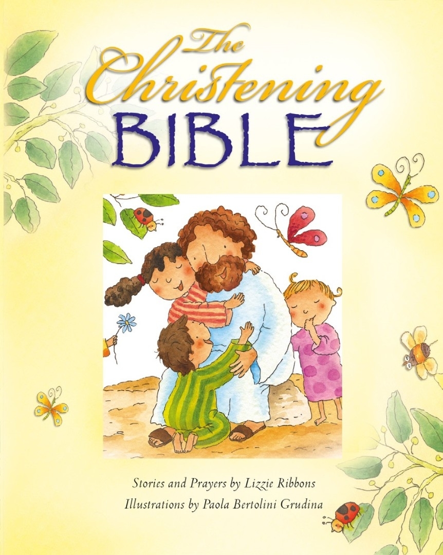 THE CHRISTENING BIBLE :: Children's Bibles :: Children's Books :: Keith ...