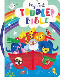 MY FIRST TODDLER BIBLE BOARD BOOK