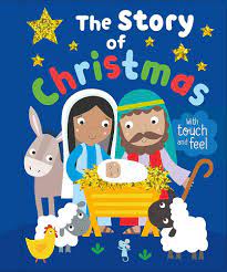 THE STORY OF CHRISTMAS BOARD BOOK