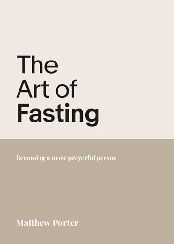 THE ART OF FASTING