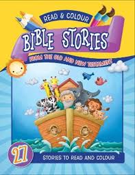 READ AND COLOUR BIBLE STORIES OT & NT