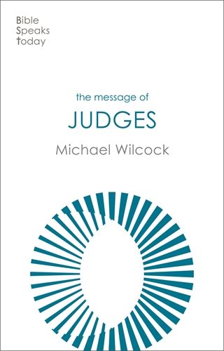 THE MESSAGE OF JUDGES