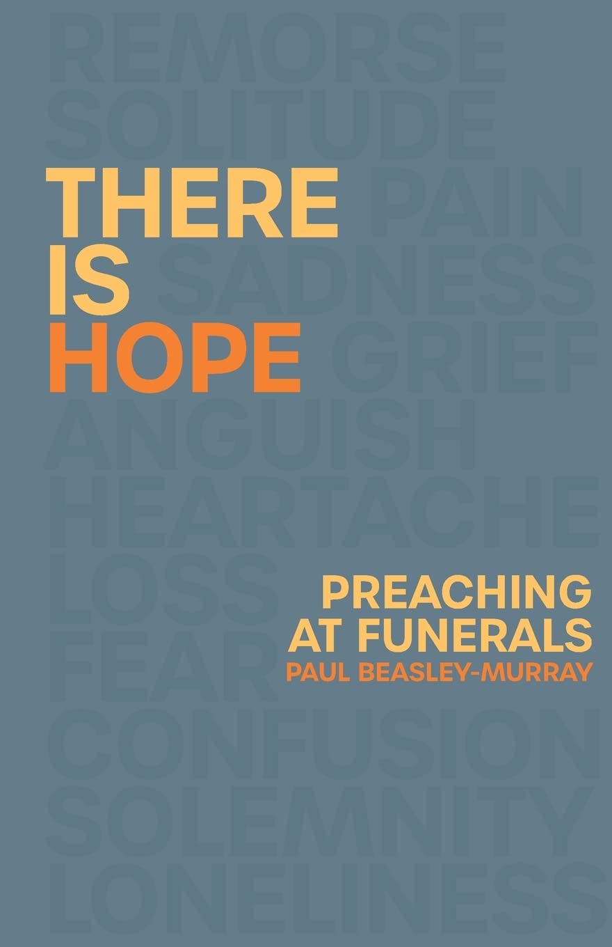 THERE IS HOPE PREACHING AT FUNERALS