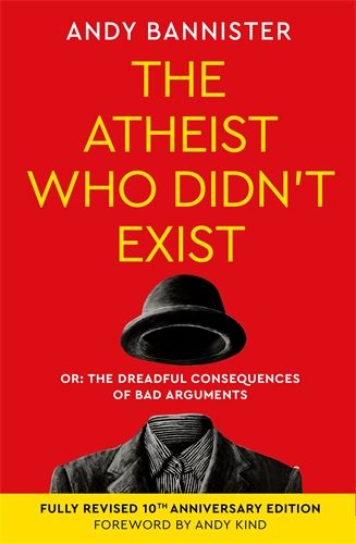 THE ATHEIST WHO DIDN'T EXIST