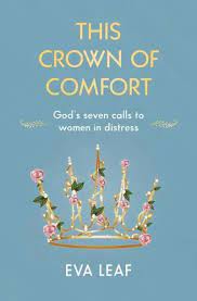 THIS CROWN OF COMFORT