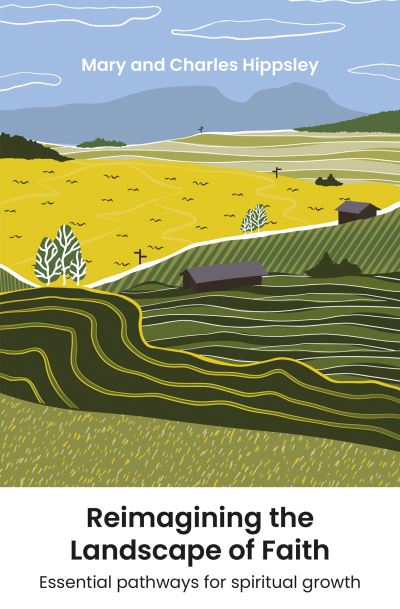 REIMAGINING THE LANDSCAPE OF FAITH