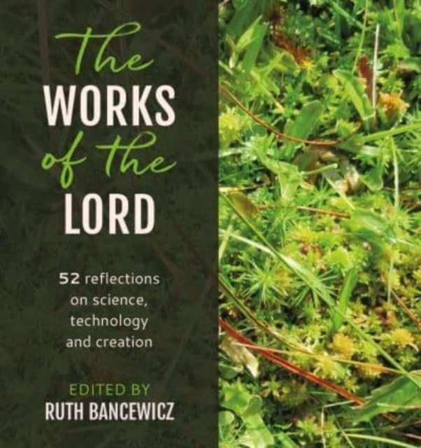 THE WORKS OF THE LORD