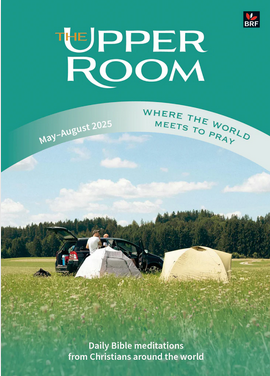 THE UPPER ROOM READING NOTES THE UPPER ROOM READING NOTES