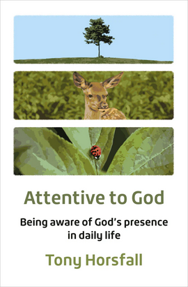ATTENTIVE TO GOD ATTENTIVE TO GOD