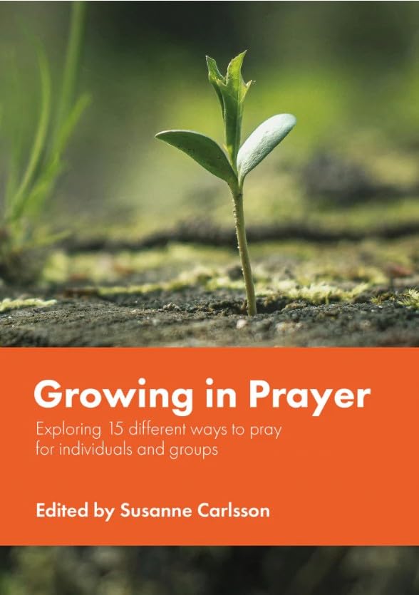 GROWING IN PRAYER