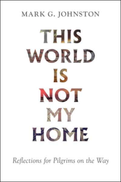 THIS WORLD IS NOT MY HOME