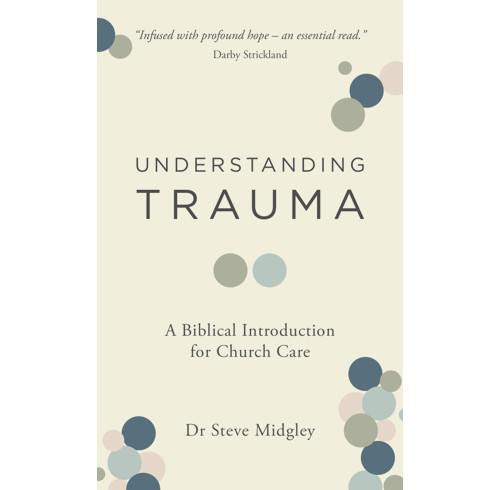 UNDERSTANDING TRAUMA