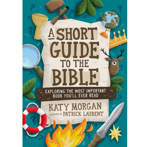 A SHORT GUIDE TO THE BIBLE