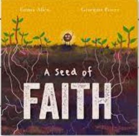 A SEED OF FAITH