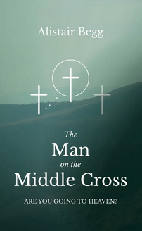 THE MAN ON THE MIDDLE CROSS