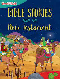 BIBLE STORIES FORM THE NEW TESTAMENT HB 