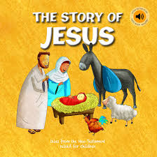 THE STORY OF JESUS  