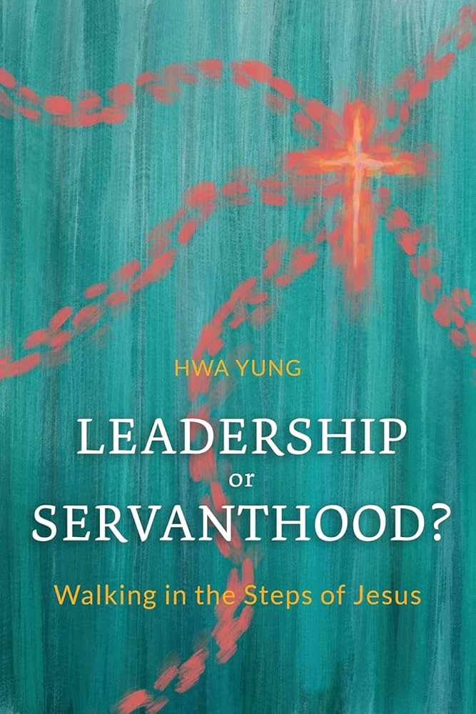 LEADERSHIP OR SERVANTHOOD 