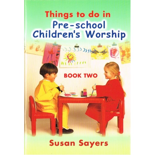 THINGS TO DO IN PRESCHOOL WORSHIP 2