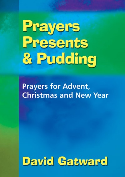 PRAYERS PRESENTS AND PUDDING