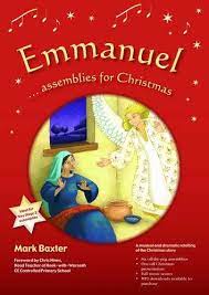 EMMANUEL ASSEMBLIES FOR CHRISTMAS