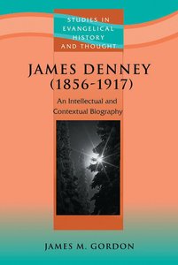 JAMES DENNEY 1856 - 1917