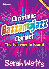 CHRISTMAS RAZZAMAJAZZ CLARINET