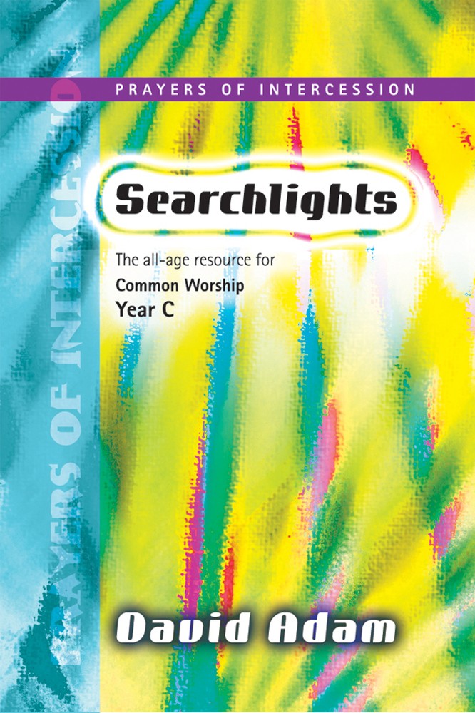 SEARCHLIGHTS PRAYERS OF INTERCESSION YEAR C