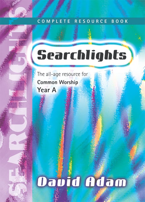 SEARCHLIGHTS COMPLETE RESOURCE BOOK YEAR A